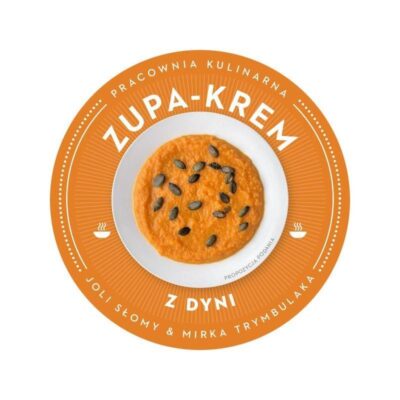 Atelier Smaku - vegan i gluten free sklep online poleca: Bezglutenowa i wegańska zupa - krem z dyni, kategoria: Wszystko